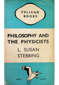 Philosophy and the physicists 1944 r.