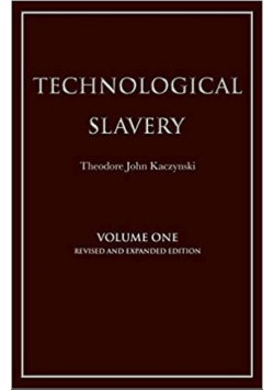 Technological Slavery volume one