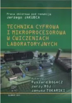 Technika cyfrowa i mikroprocesorowa w ćwiczeniach laboratoryjnych