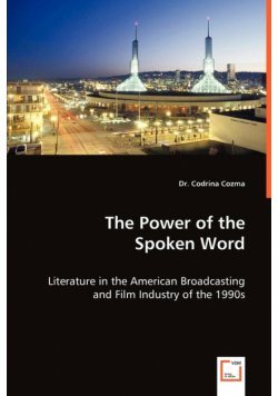 The Power of the Spoken Word - Literature in the American Broadcasting and Film Industry of the 1990s