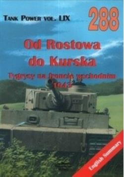 Tank Power vol LIX 288 Od Rostowa do Kurska