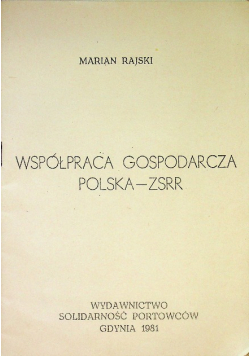 Współpraca gospodarcza Polska ZSRR