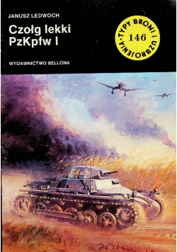 Typy broni i uzbrojenia Nr 146 Czołg lekki PzKpfw I