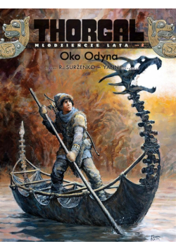 Thorgal - Młodzieńcze lata T.2 Oko Odyna