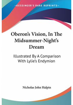 Oberon's Vision, In The Midsummer-Night's Dream