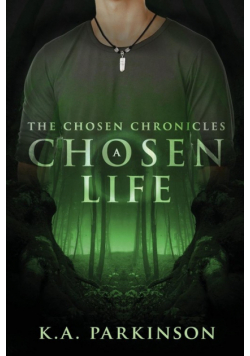 A Chosen Life