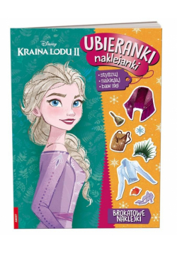 Ubieranki, naklejanki. Kraina Lodu 2