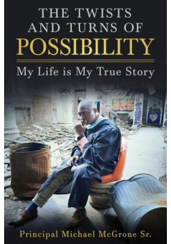 The Twists & Turns of Possibility