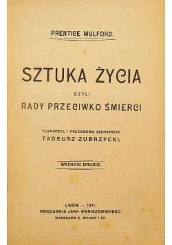 Sztuka Życia czyli rady przeciwko śmierci 1911 r.