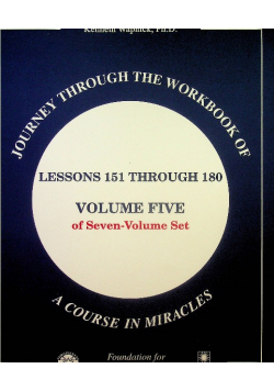 Journey through the Workbook of A Course in Miracles Lessons 151