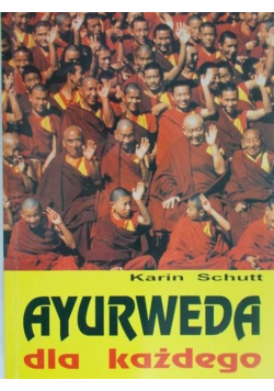 Ayurweda dla każdego