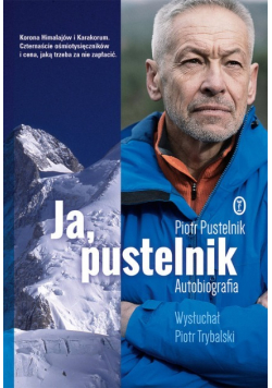Ja pustelnik Autobiografia