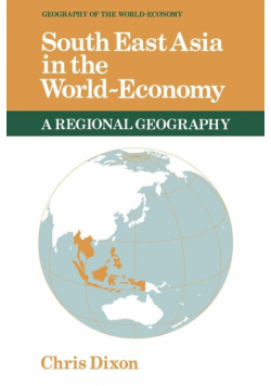 South East Asia in the World-Economy