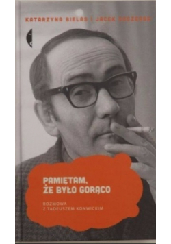 Pamiętam że było gorąco