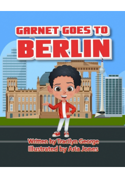 Garnet Goes to Berlin