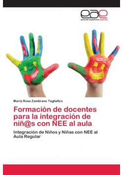 Formación de docentes para la integración de niñ@s con NEE al aula