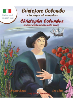 Cristoforo Colombo E La Pasta Al Pomodoro - Christopher Columbus and the Pasta with Tomato Sauce
