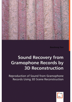 Sound Recovery from Gramophone Records by 3D Reconstruction