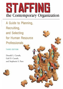 Staffing the Contemporary Organization