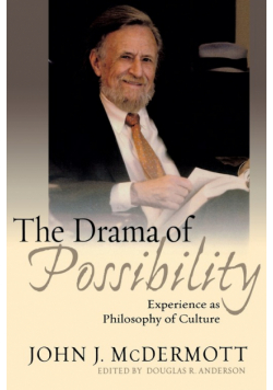 The Drama of Possibility