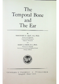 The temporal bone and the ear