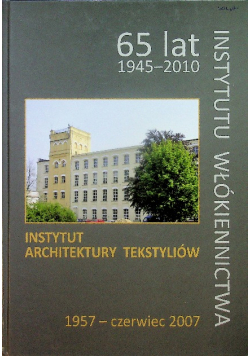 Historia Instytutu Architektury Tekstyliów