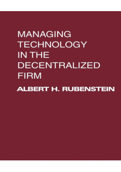 Managing Technology in the Decentralized Firm