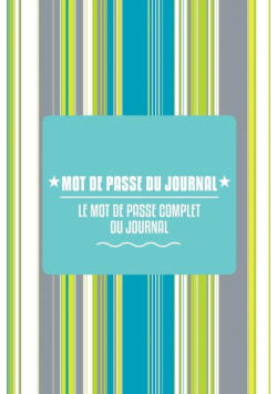 Mot de Passe Du Journal