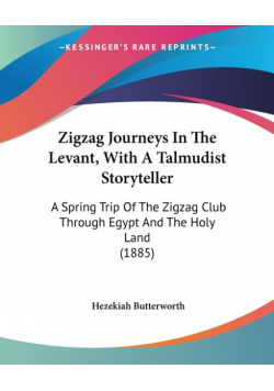 Zigzag Journeys In The Levant, With A Talmudist Storyteller