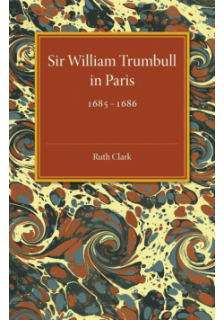 Sir William Trumbull in Paris