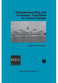 Entrepreneurship and Economic Transition in Central Europe