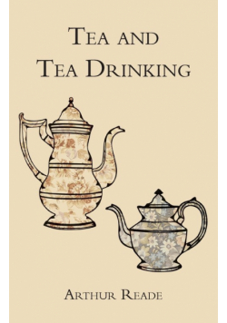 Tea and Tea Drinking