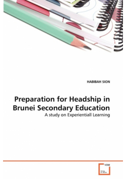 Preparation for Headship in Brunei Secondary Education