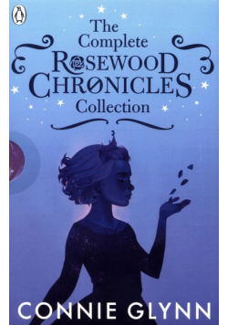 The Complete Rosewood Chronicles Collection