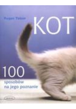 Kot 100 sposobów na jego poznanie