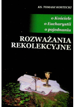 Rozważania rekolekcyjne