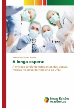 A longa espera