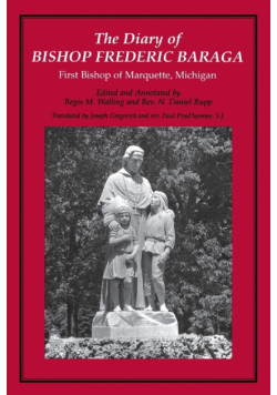 The Diary of Bishop Frederic Baraga