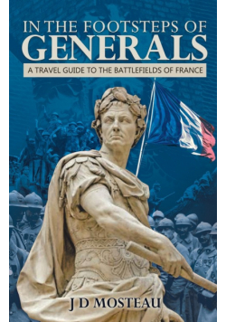 In the Footsteps of Generals
