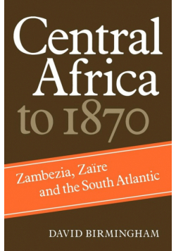 Central Africa to 1870