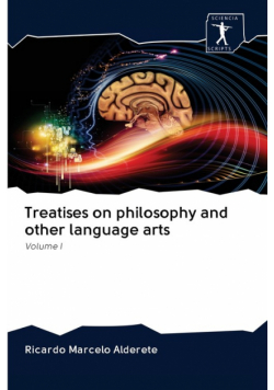 Treatises on philosophy and other language arts