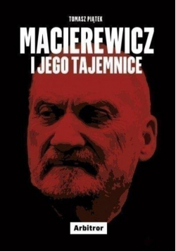 Macierewicz i jego tajemnice dedykacja autora