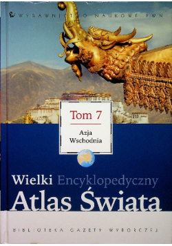 Azja Wschodnia Tom 7