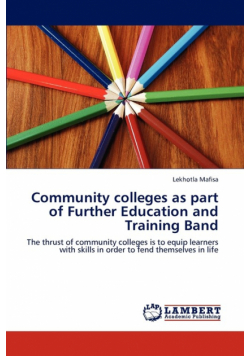 Community colleges as part of Further Education and Training Band
