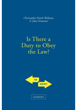 Is There a Duty to Obey the Law?