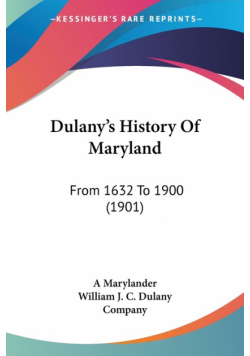 Dulany's History Of Maryland