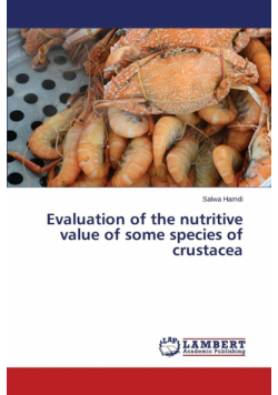 Evaluation of the nutritive value of some species of crustacea