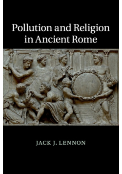 Pollution and Religion in Ancient Rome