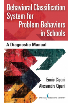 Behavioral Classification System for Problem Behaviors in Schools