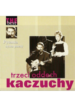 The Best Pytania Syna Poety Trzeci oddech Kaczuchy CD Nowe
